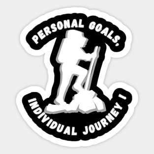 Personal Goals, Individual Journey Sticker